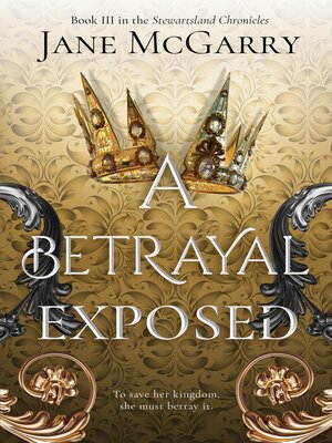 cover image of A Betrayal Exposed